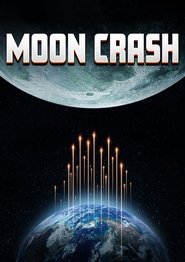 Film Moon Crash en streaming