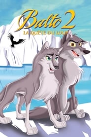 Voir film Balto 2 : La quête du loup en streaming