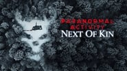 Paranormal Activity: Next of Kin wallpaper 