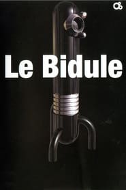 Le Bidule