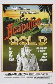 Poster of Acapulco Gold image size 580x886