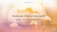 Focus on Clinical Research, Episode 1: The Johns Hopkins Story wallpaper 