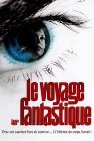 Voir film Le voyage fantastique en streaming