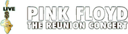 Logo of Pink Floyd - The Reunion Concert image size 1015x275