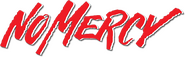 Logo of No Mercy image size 788x244