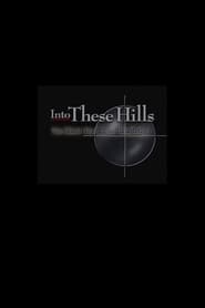 Into These Hills: The Hunt for Eric Rudolph FULL MOVIE