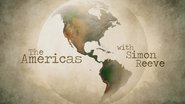 The Americas with Simon Reeve  