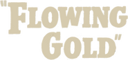 Logo of Flowing Gold image size 784x369