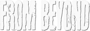 Logo of From Beyond image size 785x271