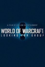 World of Warcraft: Looking For Group 2014 123movies