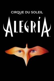 poster Cirque du Soleil: Alegria