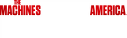 Logo of The Machines That Built America image size 4319x1299