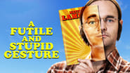 Backdrop of A Futile and Stupid Gesture image size 1280x720