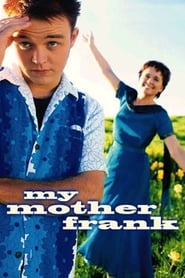 My Mother Frank 2000 123movies