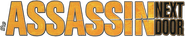Logo of The Assassin Next Door image size 783x155
