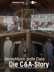 Deutschlands große Clans – Die C&A-Story