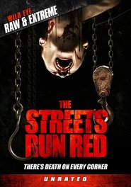 Poster of The Streets Run Red image size 1053x1500