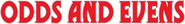 Logo of Odds and Evens image size 780x102