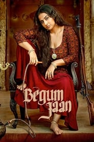 Begum Jaan 2017 Soap2Day