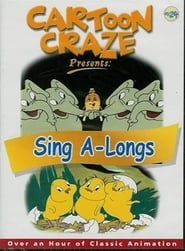 Cartoon Craze Vol. 24 presents: Sing A-Longs