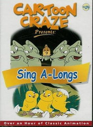 Cartoon Craze Vol. 24 presents: Sing A-Longs poster