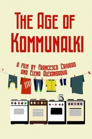 poster The Age of Kommunalki