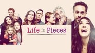 Life in Pieces  