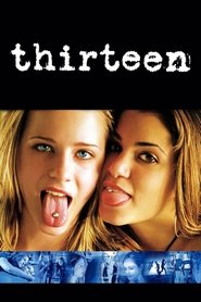 Poster of Thirteen image size 1000x1500