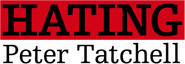 Logo of Hating Peter Tatchell image size 536x186