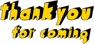 Logo of Thank You For Coming image size 1125x535