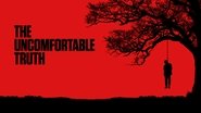 Backdrop of The Uncomfortable Truth image size 1920x1080