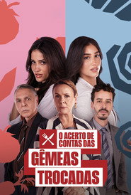 O Acerto de Contas das Gêmeas Trocadas