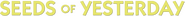 Logo of Seeds of Yesterday image size 782x68