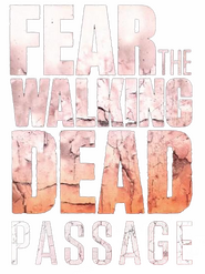 Logo of Fear the Walking Dead: Passage image size 733x978