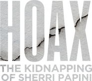 Logo of Hoax: The Kidnapping of Sherri Papini image size 1124x988