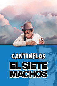 El Siete Machos Poster