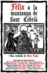 poster Fèlix at the Sant Cebrià's Mountain