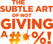 Logo of The Subtle Art of Not Giving a #@%! image size 1570x1299