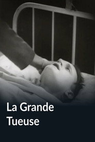 La Grande Tueuse