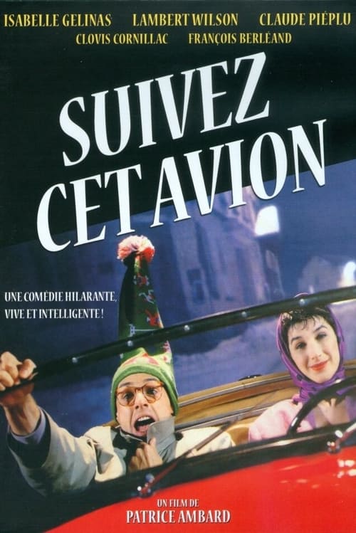 Suivez Cet Avion film streaming