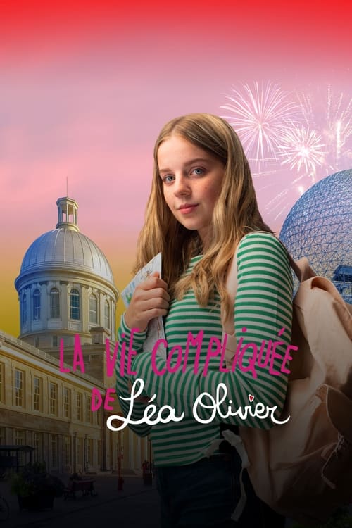 Série La Vie Compliquee De Lea Olivier en streaming