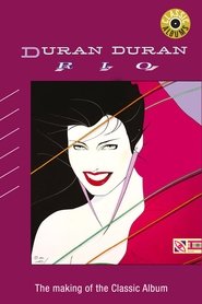 poster Classic Albums: Duran Duran - Rio