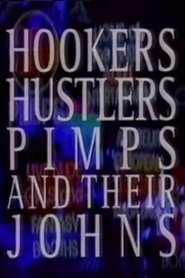 poster Hookers, Hustlers, Pimps and Their Johns