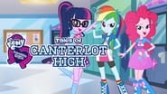 Equestria Girls : les contes de Canterlot High  