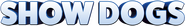 Logo of Show Dogs image size 1277x177