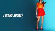 Backdrop of I Blame Society image size 3840x2160
