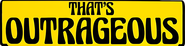 Logo of That's Outrageous image size 2000x496