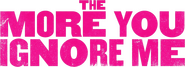Logo of The More You Ignore Me image size 1802x651