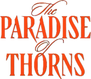 Logo of The Paradise of Thorns image size 1206x1048