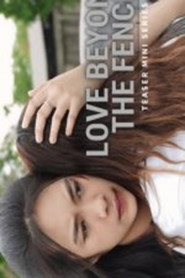 Love Beyond The Fence
